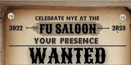 New Years Eve FU Saloon Party