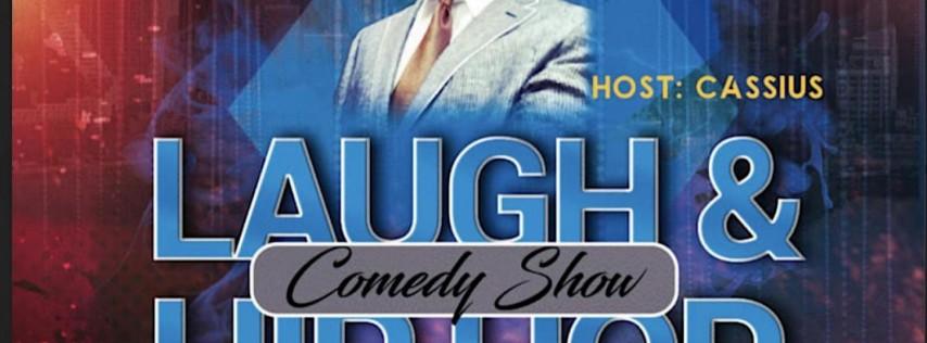 LAUGH & HIP HOP COMEDY SHOW at The Spicehouse