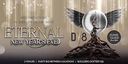 DV8 and Junkyard Social Club Present: Eternal A New Years Celebration