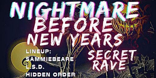 NightMare Before New Years | HIDDEN ORDER  | DEETs IG @HDDNORDR
