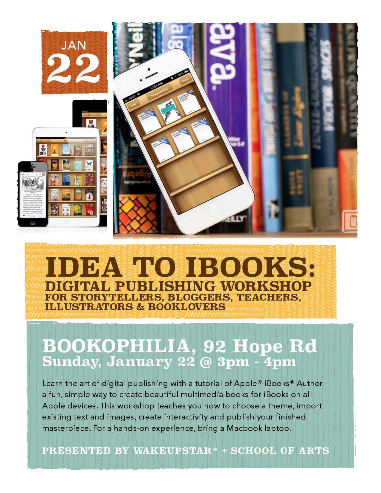 Idea to iBooks: Digital Publishing Workshop + Conversations