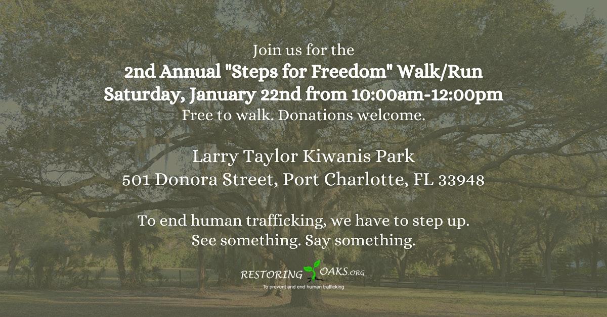 2nd Annual "Steps for Freedom" Walk/Run