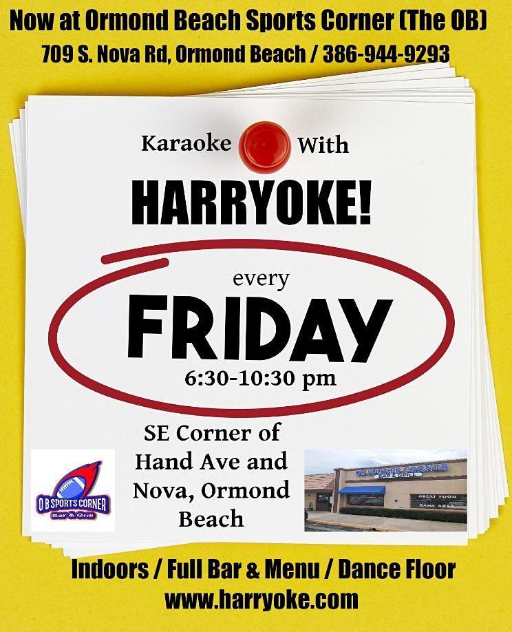 Friday Karaoke with Harryoke at the OB
Fri Oct 21, 6:30 PM - Fri Oct 21, 10:30 PM