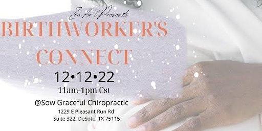 Birthworker's Connect - December Event