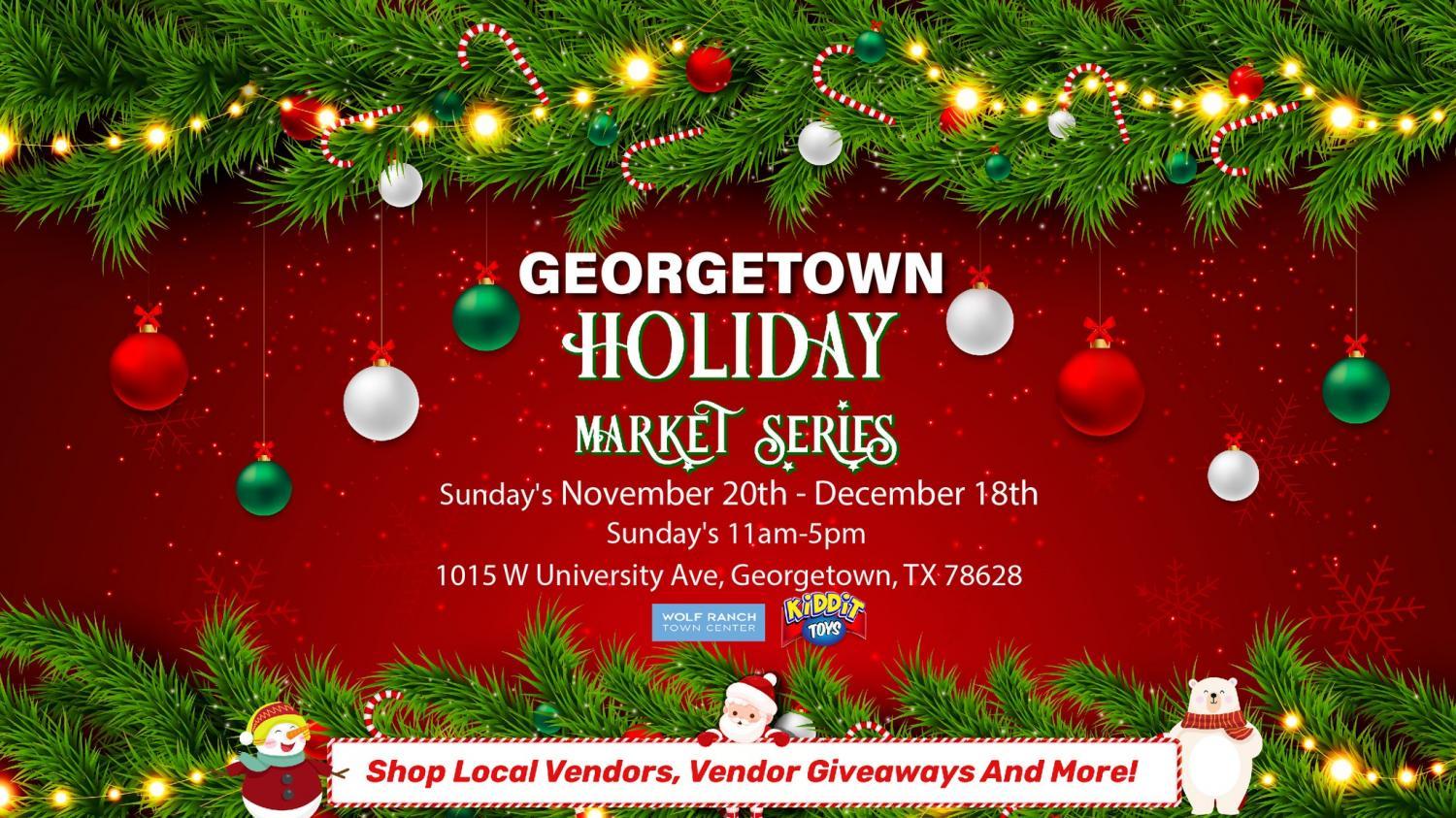Holiday Market Series at Georgetown