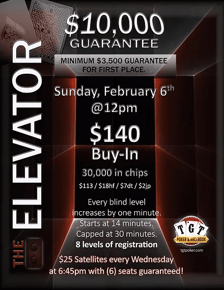 $10k Guarantee Elevator Poker Tournament