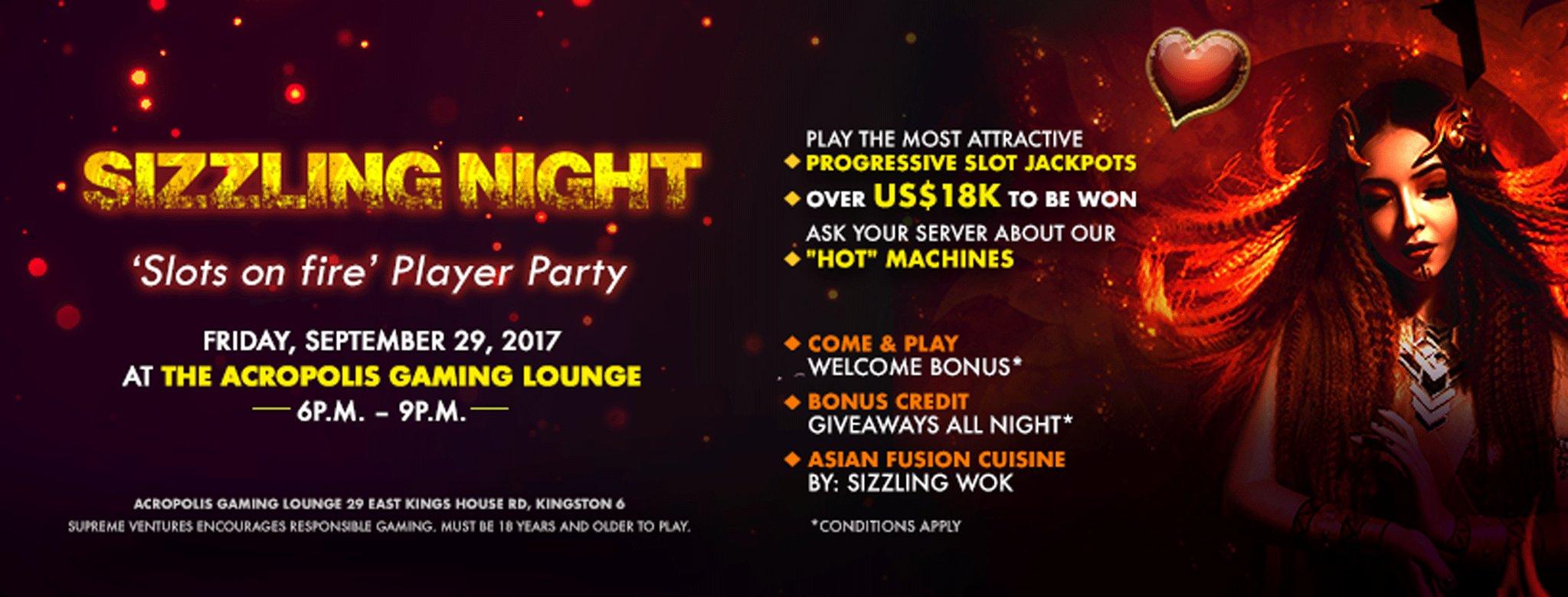 Sizzling Night 'Slots on fire' Player party