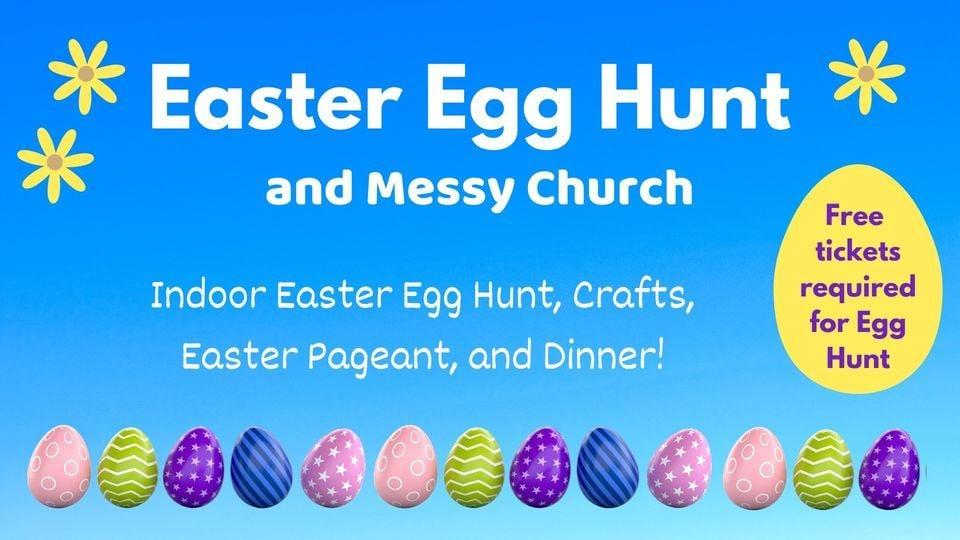 Easter Egg Hunt and Messy Church!