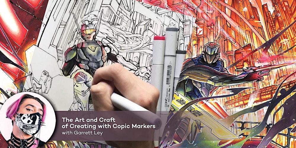 The Art and Craft of Creating with Copic Markers with Garrett Ley