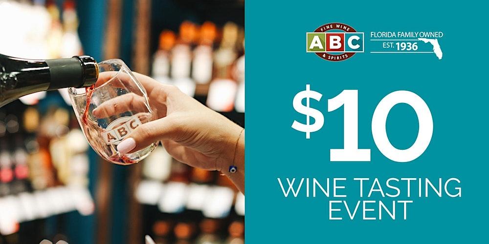 Fort Myers $10 ABC Wine Tasting Event