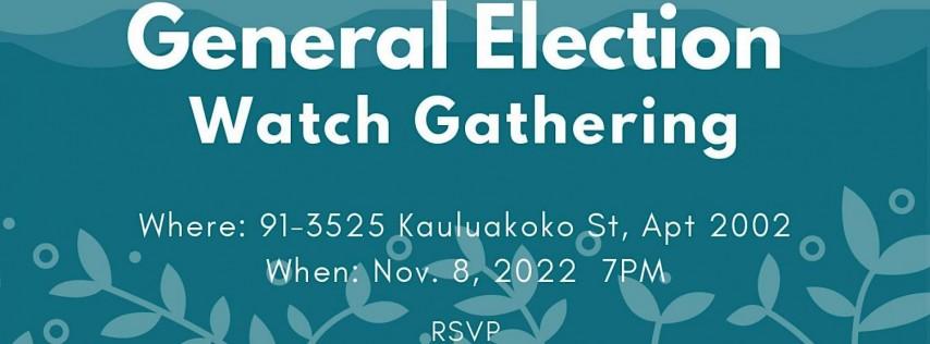 General Election Watch Gathering: Elijah PIERICK (Hawaii House District 39)