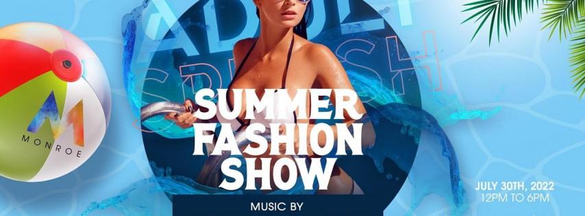 Adult Splash: Summer Fashion Show at Monroe Rooftop