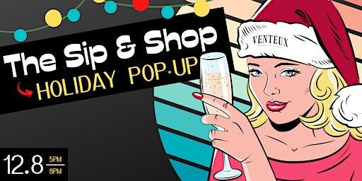 Sip & Shop: Holiday Pop-Up