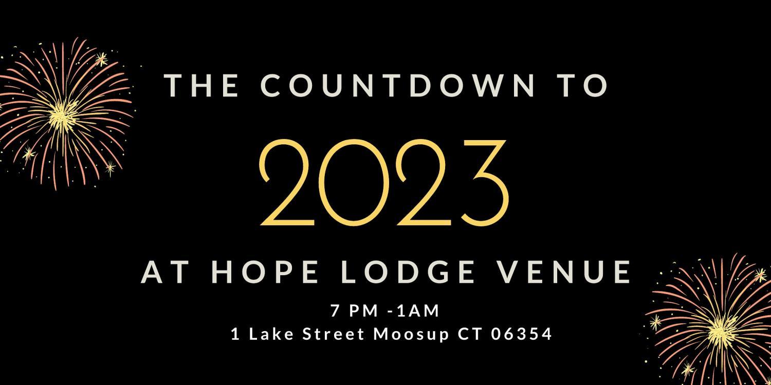 Cheers to the New Year at Hope Lodge Venue
Sat Dec 31, 7:00 PM - Sun Jan 1, 1:00 AM
in 57 days