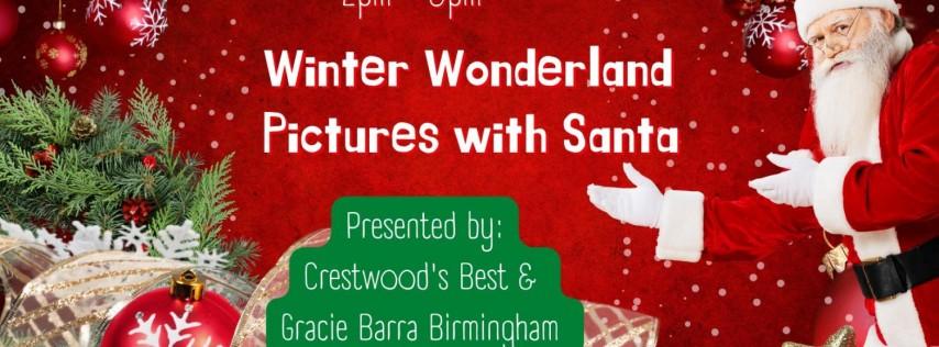Winter Wonderland - Pictures with Santa!